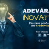 DCI 9 - banner (1) Curs Intensiv DCI 9 - Adevărații inovatori (Gold)